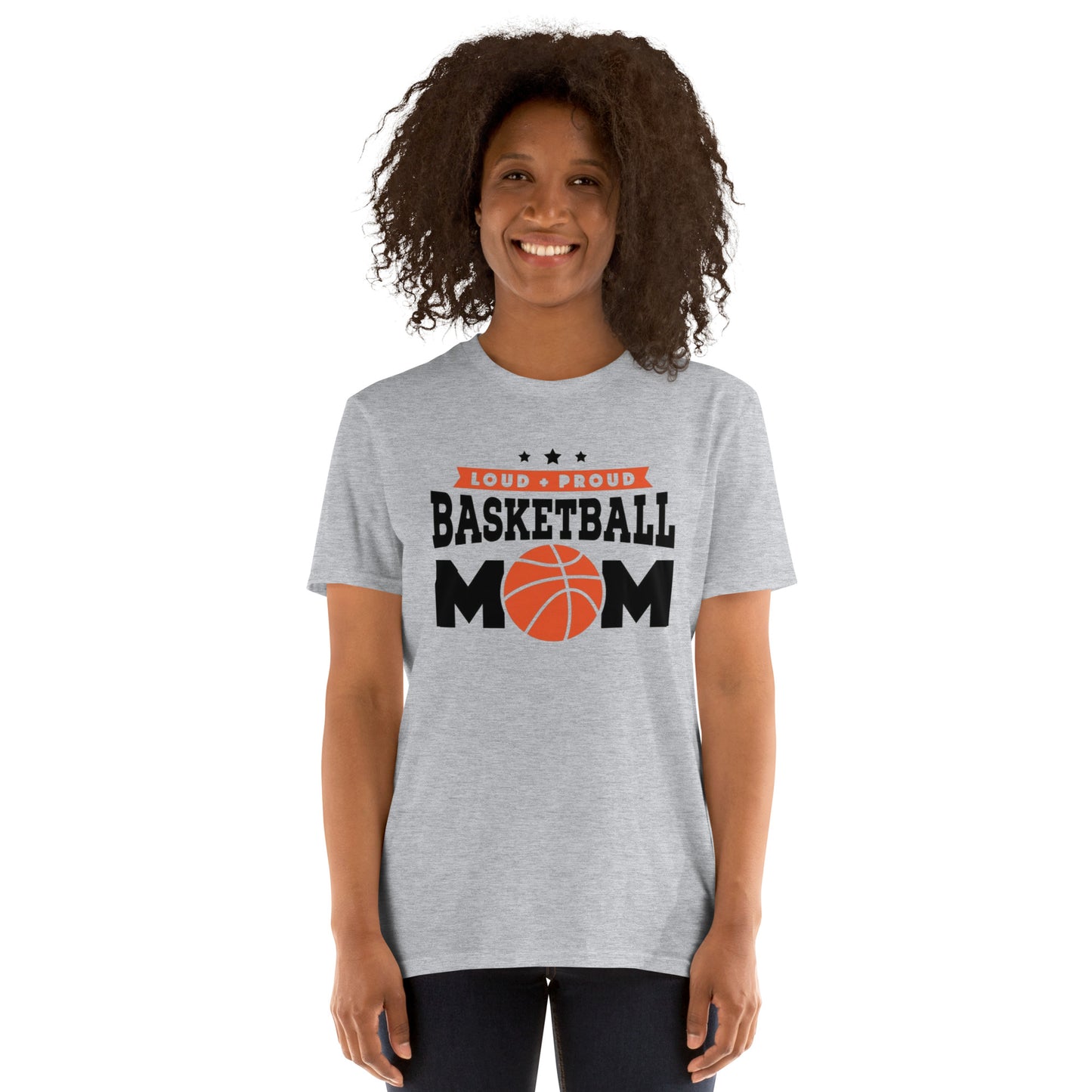 LOUD N PROUD BASKETBALL MOM Short-Sleeve T-Shirt